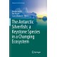 The Antarctic Silverfish: a Keystone Species in a Changing Ecosystem