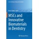 MSCs and Innovative Biomaterials in Dentistry