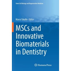 MSCs and Innovative Biomaterials in Dentistry