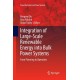 Integration of Large-Scale Renewable Energy into Bulk Power Systems: From Planning to Operation