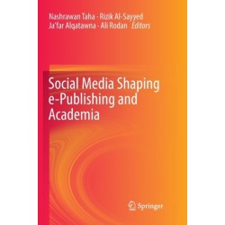 Social Media Shaping e-Publishing and Academia