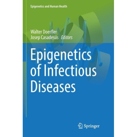 Epigenetics of Infectious Diseases