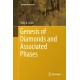 Genesis of Diamonds and Associated Phases