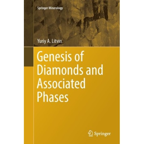 Genesis of Diamonds and Associated Phases