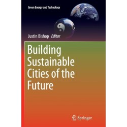 Building Sustainable Cities of the Future