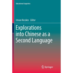 Explorations into Chinese as a Second Language