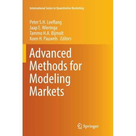 Advanced Methods for Modeling Markets