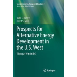 Prospects for Alternative Energy Development in the U.S. West: Tilting at Windmills?