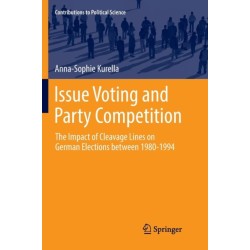 Issue Voting and Party Competition: The Impact of Cleavage Lines on German Elections between 1980-1994