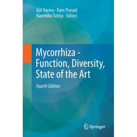 Mycorrhiza - Function, Diversity, State of the Art