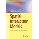 Spatial Interaction Models: Facility Location Using Game Theory