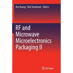 RF and Microwave Microelectronics Packaging II