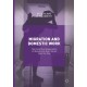 Migration and Domestic Work: The Collective Organisation of Women and their Voices from the City