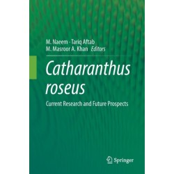Catharanthus roseus: Current Research and Future Prospects