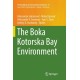 The Boka Kotorska Bay Environment