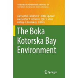 The Boka Kotorska Bay Environment