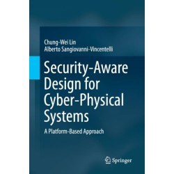 Security-Aware Design for Cyber-Physical Systems: A Platform-Based Approach