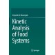 Kinetic Analysis of Food Systems