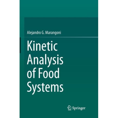 Kinetic Analysis of Food Systems