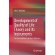 Development of Quality of Life Theory and Its Instruments: The Selected Works of Alex. C. Michalos