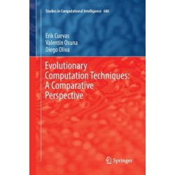 Evolutionary Computation Techniques: A Comparative Perspective