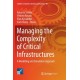 Managing the Complexity of Critical Infrastructures: A Modelling and Simulation Approach