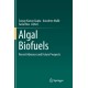 Algal Biofuels: Recent Advances and Future Prospects