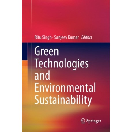 Green Technologies and Environmental Sustainability