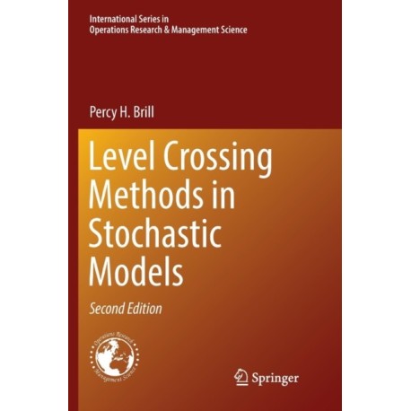 Level Crossing Methods in Stochastic Models