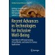 Recent Advances in Technologies for Inclusive Well-Being: From Worn to Off-body Sensing, Virtual Worlds, and Games for Serious Applications