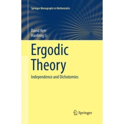Ergodic Theory: Independence and Dichotomies