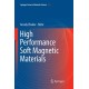 High Performance Soft Magnetic Materials