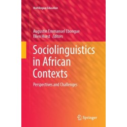 Sociolinguistics in African Contexts: Perspectives and Challenges