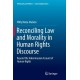 Reconciling Law and Morality in Human Rights Discourse: Beyond the Habermasian Account of Human Rights