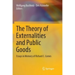 The Theory of Externalities and Public Goods: Essays in Memory of Richard C. Cornes