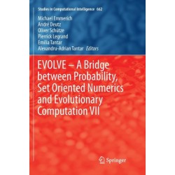 EVOLVE – A Bridge between Probability, Set Oriented Numerics and Evolutionary Computation VII