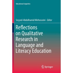 Reflections on Qualitative Research in Language and Literacy Education