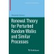 Renewal Theory for Perturbed Random Walks and Similar Processes