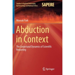 Abduction in Context: The Conjectural Dynamics of Scientific Reasoning