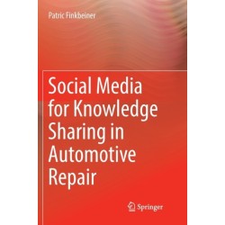 Social Media for Knowledge Sharing in Automotive Repair