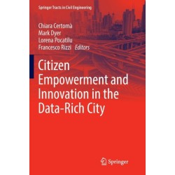 Citizen Empowerment and Innovation in the Data-Rich City