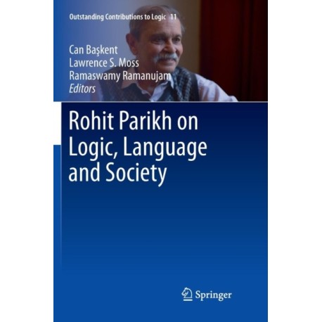 Rohit Parikh on Logic, Language and Society