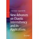 New Advances on Chaotic Intermittency and its Applications
