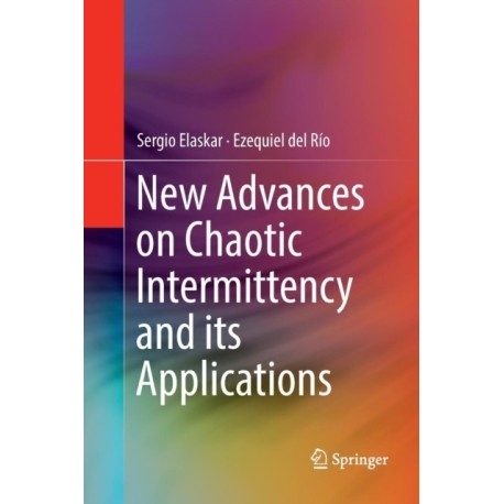 New Advances on Chaotic Intermittency and its Applications