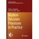 Markov Decision Processes in Practice