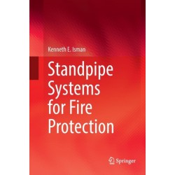 Standpipe Systems for Fire Protection