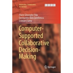 Computer-Supported Collaborative Decision-Making