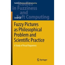 Fuzzy Pictures as Philosophical Problem and Scientific Practice: A Study of Visual Vagueness
