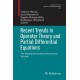 Recent Trends in Operator Theory and Partial Differential Equations: The Roland Duduchava Anniversary Volume