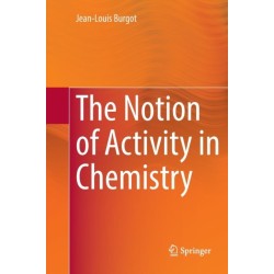 The Notion of Activity in Chemistry